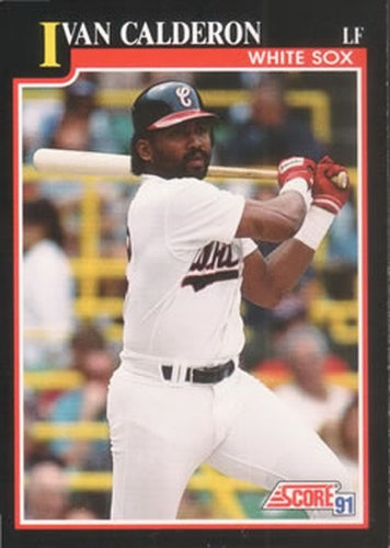 #254 Ivan Calderon - Chicago White Sox - 1991 Score Baseball