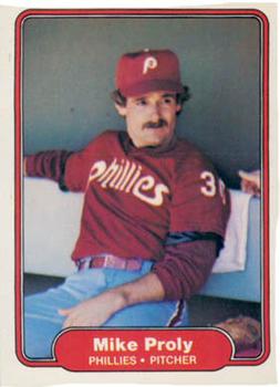 #254 Mike Proly - Philadelphia Phillies - 1982 Fleer Baseball