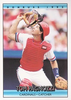 #254 Tom Pagnozzi - St. Louis Cardinals - 1992 Donruss Baseball