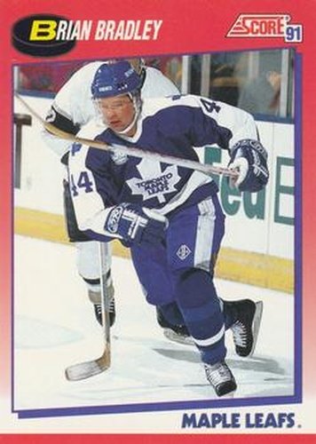 #255 Brian Bradley - Toronto Maple Leafs - 1991-92 Score Canadian Bilingual Hockey