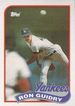 #255 Ron Guidry - New York Yankees - 1989 Topps Baseball