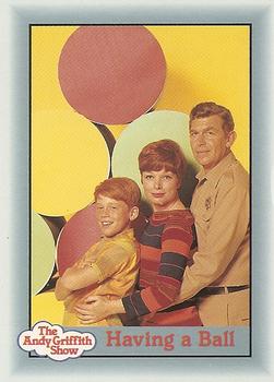 #256 Having a Ball - 1990-91 Pacific The Andy Griffith Show