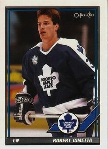 #256 Robert Cimetta - Toronto Maple Leafs - 1991-92 O-Pee-Chee Hockey