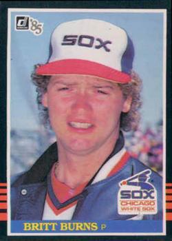#257 Britt Burns - Chicago White Sox - 1985 Donruss Baseball