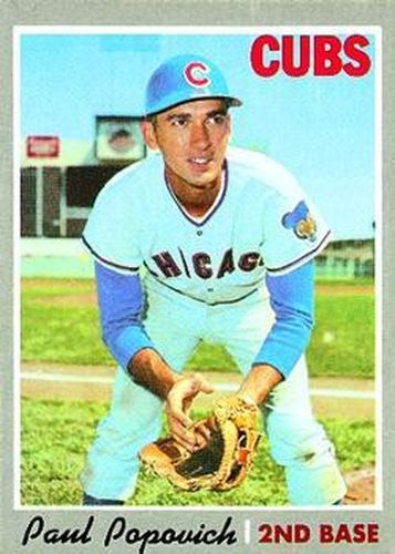 #258 Paul Popovich - Chicago Cubs - 1970 Topps Baseball