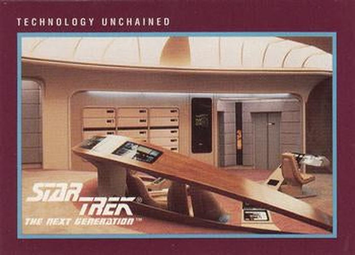 #258 Technology Unchained - 1991 Impel Star Trek 25th Anniversary