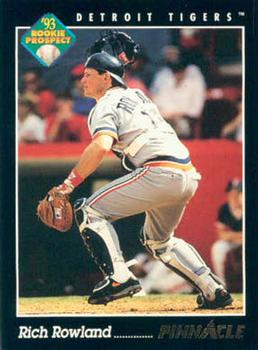 #264 Rich Rowland - Detroit Tigers - 1993 Pinnacle Baseball