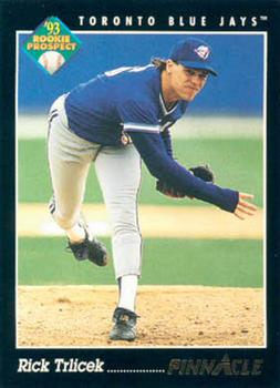 #284 Rick Trlicek - Toronto Blue Jays - 1993 Pinnacle Baseball