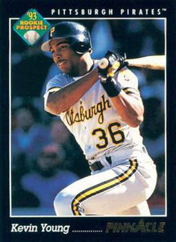 #589 Kevin Young - Pittsburgh Pirates - 1993 Pinnacle Baseball