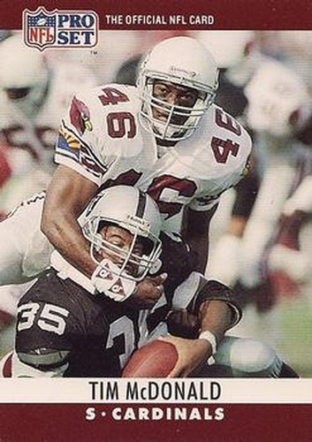 #259 Tim McDonald - Phoenix Cardinals - 1990 Pro Set Football