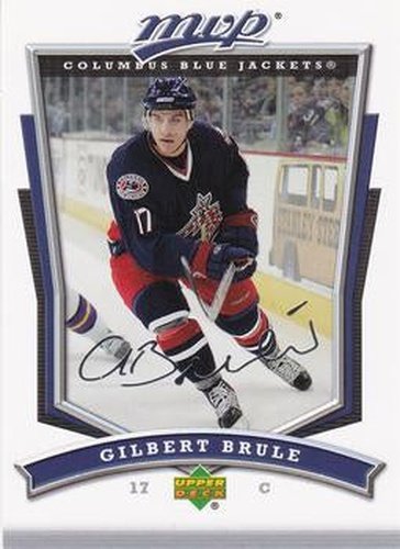 #25 Gilbert Brule - Columbus Blue Jackets - 2007-08 Upper Deck MVP Hockey