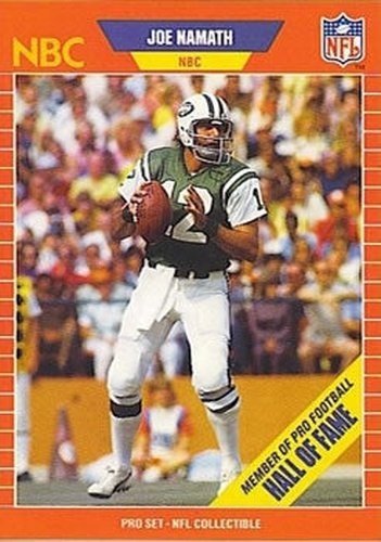 #25 Joe Namath - New York Jets - 1989 Pro Set Football - Announcers