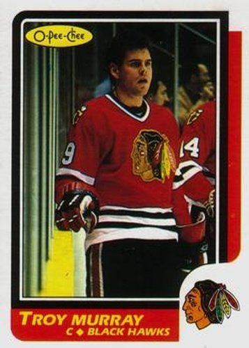 #25 Troy Murray - Chicago Blackhawks - 1986-87 O-Pee-Chee Hockey
