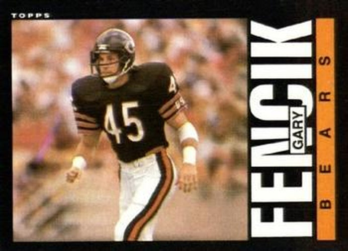 #25 Gary Fencik - Chicago Bears - 1985 Topps Football