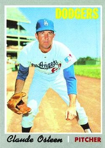#260 Claude Osteen - Los Angeles Dodgers - 1970 Topps Baseball
