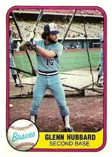 #260 Glenn Hubbard - Atlanta Braves - 1981 Fleer Baseball