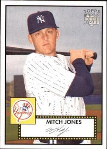 #260 Mitch Jones - New York Yankees - 2006 Topps 1952 Edition Baseball