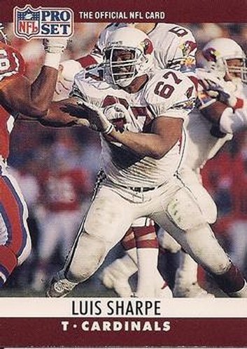 #261 Luis Sharpe - Phoenix Cardinals - 1990 Pro Set Football