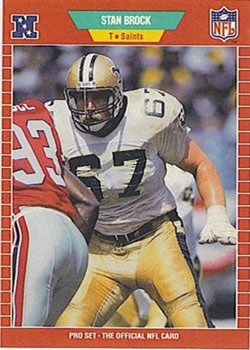 #263 Stan Brock - New Orleans Saints - 1989 Pro Set Football