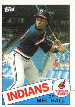 #263 Mel Hall - Cleveland Indians - 1985 Topps Baseball