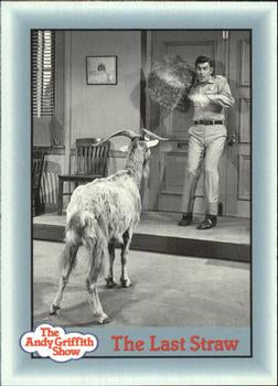 #265 The Last Straw - 1990-91 Pacific The Andy Griffith Show