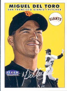 #265 Miguel Del Toro - San Francisco Giants - 2000 Fleer Tradition Baseball