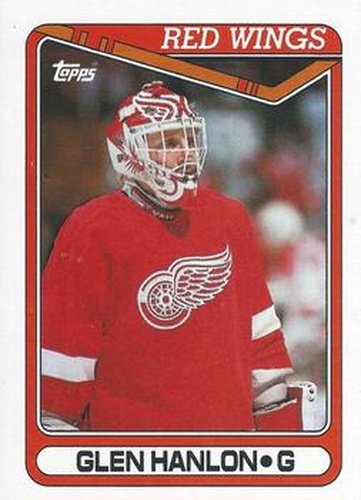 #266 Glen Hanlon - Detroit Red Wings - 1990-91 Topps Hockey