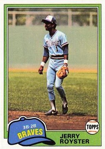 #268 Jerry Royster - Atlanta Braves - 1981 Topps Baseball