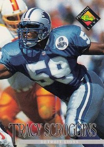 #268 Tracy Scroggins - Detroit Lions - 1994 Pro Line Live Football