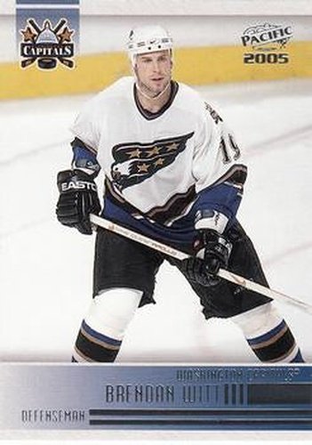 #269 Brendan Witt - Washington Capitals - 2004-05 Pacific Hockey