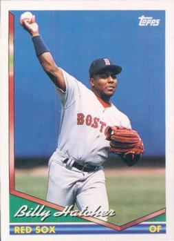 #26 Billy Hatcher - Boston Red Sox - 1994 Topps Baseball