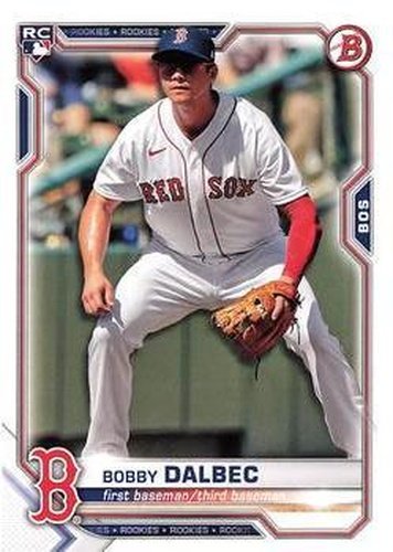 #26 Bobby Dalbec - Boston Red Sox - 2021 Bowman Baseball