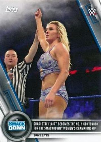 #26 Charlotte Flair Becomes the No. 1 Contender for the SmackDown Women's Championship - 2020 Topps WWE Women's Division Wrestling