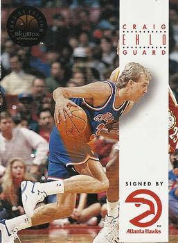 #26 Craig Ehlo - Atlanta Hawks - 1993-94 SkyBox Premium Basketball