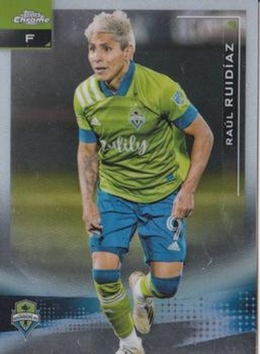 #26 Raul Ruidiaz - Seattle Sounders FC - 2021 Topps Chrome MLS Soccer