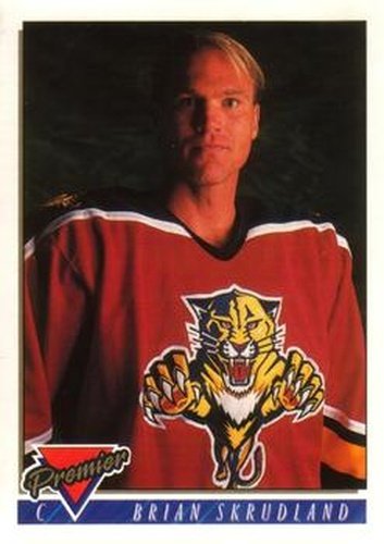 #26 Brian Skrudland - Florida Panthers - 1993-94 O-Pee-Chee Premier Hockey