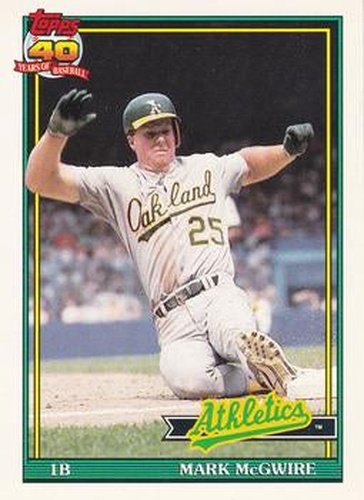 #270 Mark McGwire - Oakland Athletics - 1991 O-Pee-Chee Baseball