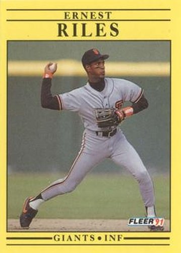 #271 Ernest Riles - San Francisco Giants - 1991 Fleer Baseball