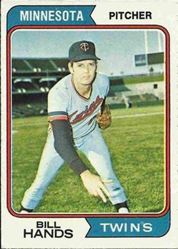 #271 Bill Hands - Minnesota Twins - 1974 Topps Baseball