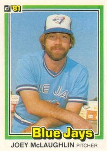 #271 Joey McLaughlin - Toronto Blue Jays - 1981 Donruss Baseball