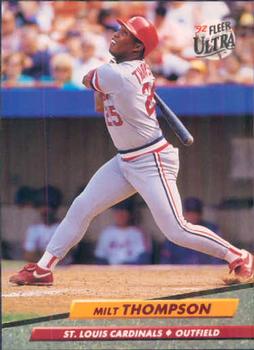 #272 Milt Thompson - St. Louis Cardinals - 1992 Ultra Baseball