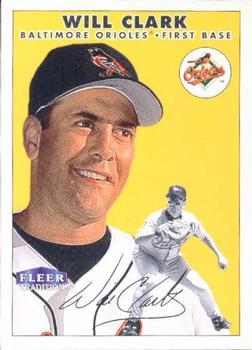 #273 Will Clark - Baltimore Orioles - 2000 Fleer Tradition Baseball