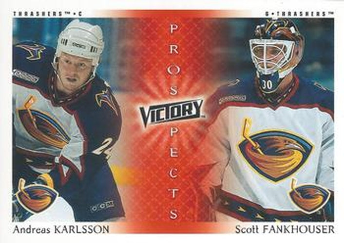 #273 Andreas Karlsson / Scott Fankhouser - Atlanta Thrashers - 2000-01 Upper Deck Victory Hockey