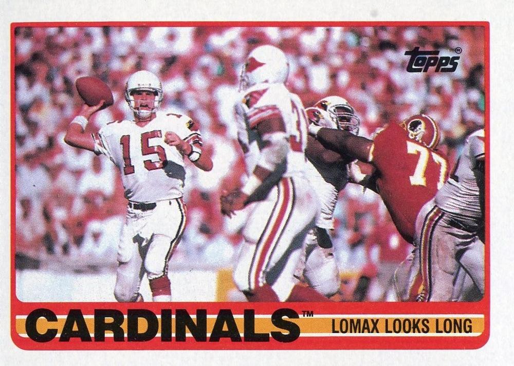 276 Cardinals Team Leaders - Neil Lomax - Phoenix Cardinals - 1989 To –  Isolated Cards