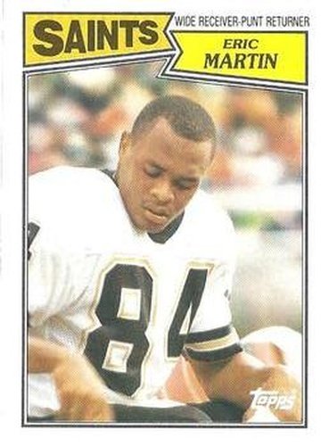 #276 Eric Martin - New Orleans Saints - 1987 Topps Football