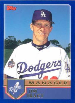 #276 Jim Tracy - Los Angeles Dodgers - 2003 Topps Baseball