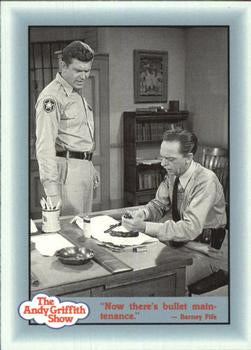 #278 "Now there's bullet maintenance." - 1990-91 Pacific The Andy Griffith Show