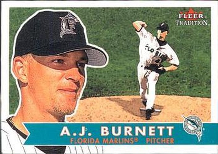 #278 A.J. Burnett - Florida Marlins - 2001 Fleer Tradition Baseball