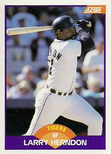 #279 Larry Herndon - Detroit Tigers - 1989 Score Baseball