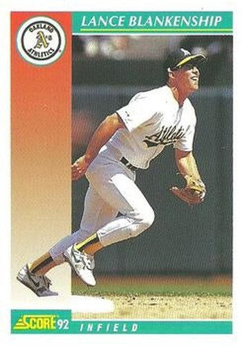 #279 Lance Blankenship - Oakland Athletics - 1992 Score Baseball
